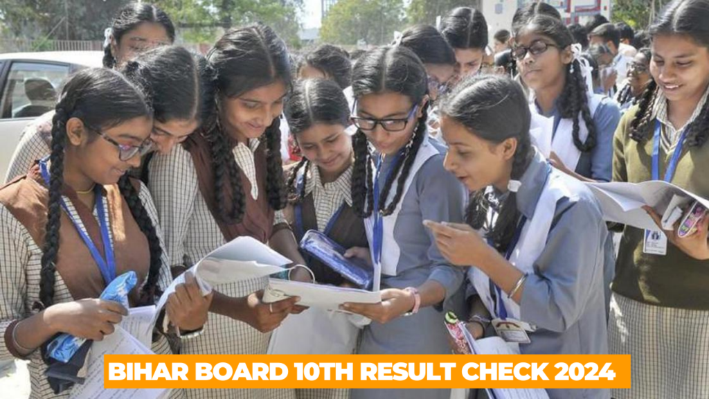 Bihar Board 10th Bihar Board 10th Result Check 2024