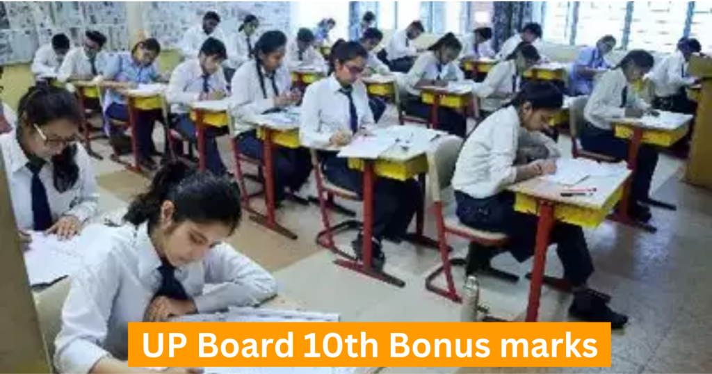 UP Board 10th Bonus marks
